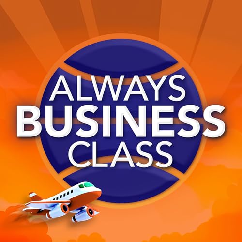 Always Business Class by The iFLYflat Flights Club 
