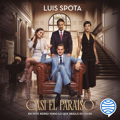 Casi el paraíso by Luis Spota