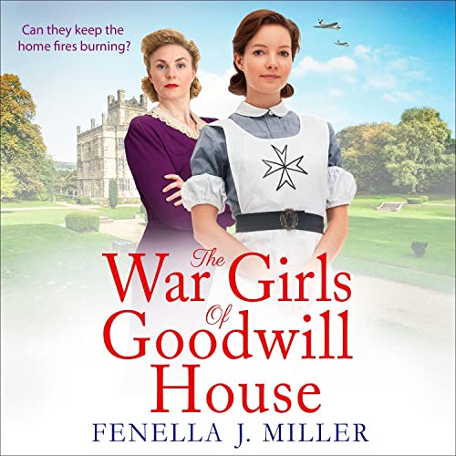 The War Girls of Goodwill House