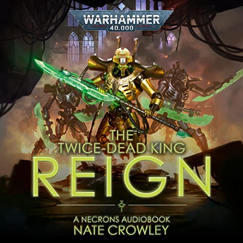 The Twice-Dead King: Reign