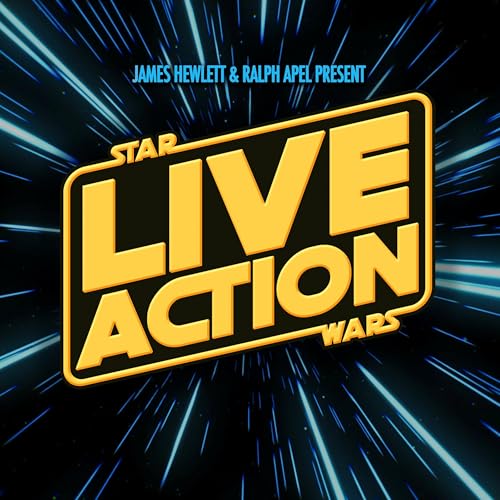 Live Action Star Wars by James Hewlett & Ralph Apel