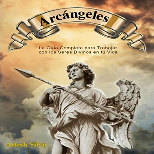 Arcángeles [Archangels]