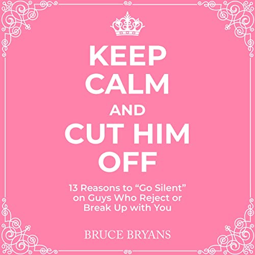 Keep Calm and Cut Him Off