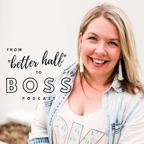 From Better Half to Boss Photography Podcast by Tavia Redburn - Photography Marketing Educator Birth Photographer & Newborn Photographer