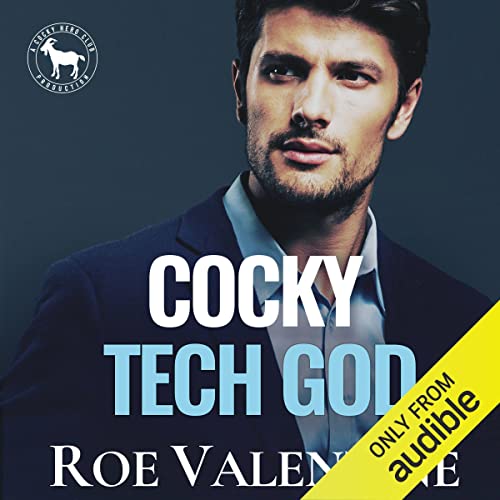Cocky Tech God by Roe Valentine
