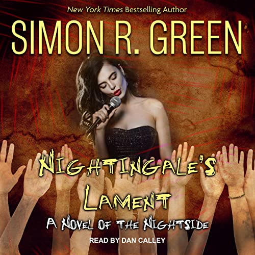 Nightingale's Lament by Simon R. Green