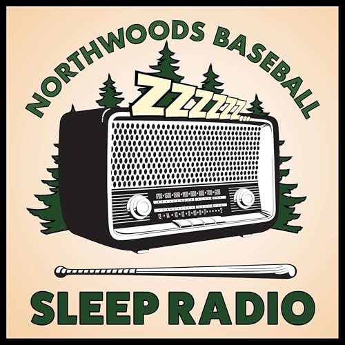 Northwoods Baseball Sleep Radio - Fake Baseball for Sleeping by Mr. King