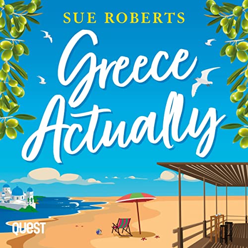 Greece Actually by Sue Roberts