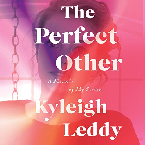 The Perfect Other by Kyleigh Leddy