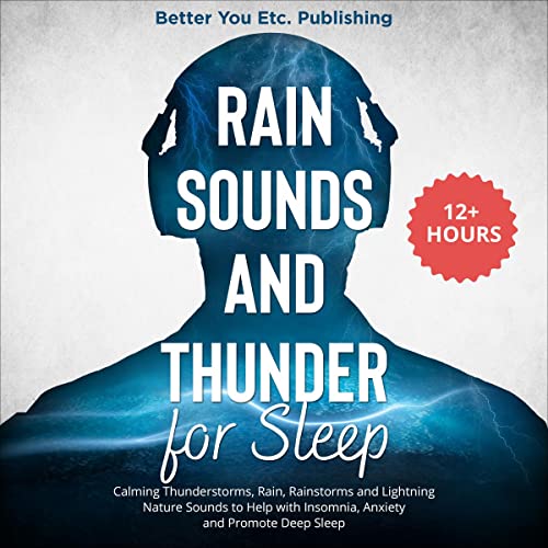 Rain Sounds and Thunder for Sleep