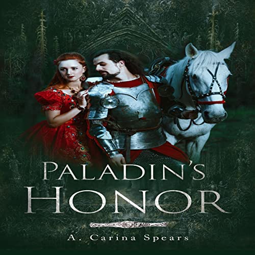Paladin's Honor by A. Carina Spears