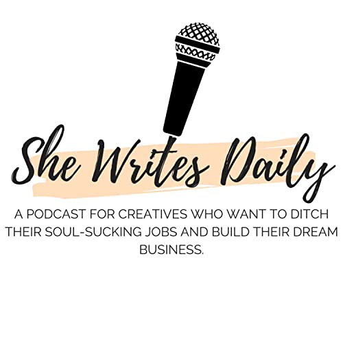 She Writes Daily ┃ Building Sustainable Habits and Living Your Dream Life by Bridget J. Duros