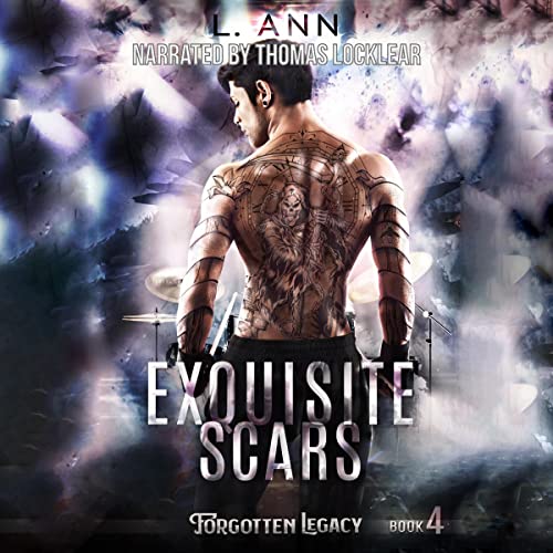 Exquisite Scars by L. Ann