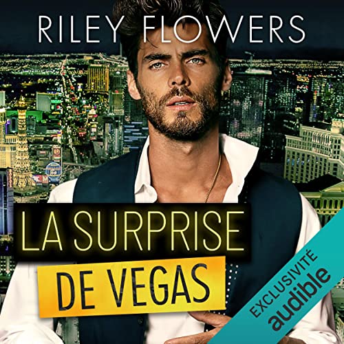 La surprise de Vegas