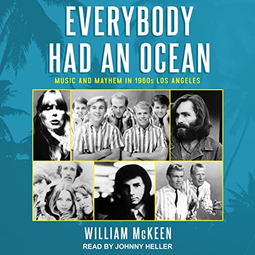 Everybody Had an Ocean by William McKeen - editor