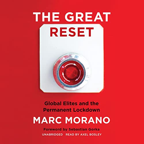 The Great Reset by Marc Morano