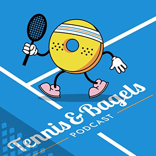 Tennis And Bagels Podcast by Andre Rolemberg Vansh Vermani Owen Lewis