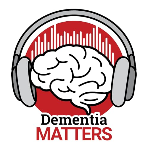 Dementia Matters by Wisconsin Alzheimer‘s Disease Research Center
