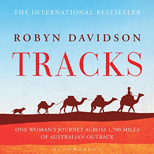 Tracks by Robyn Davidson