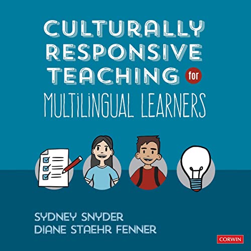 Culturally Responsive Teaching for Multilingual Learners by Sydney Snyder