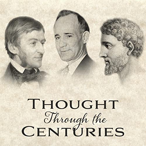 Thought Through the Centuries by Marcus Aurelius