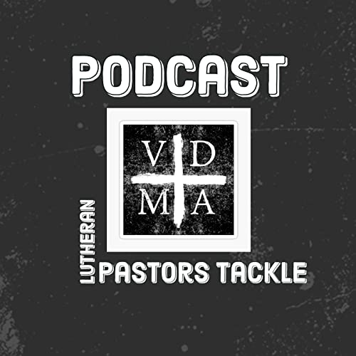 Lutheran Pastors Tackle