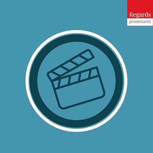 Sur les écrans - Regards protestants