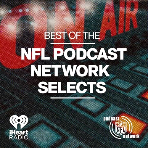 NFL Podcast Network Selects