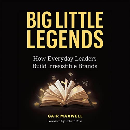 Big Little Legends by Gair Maxwell