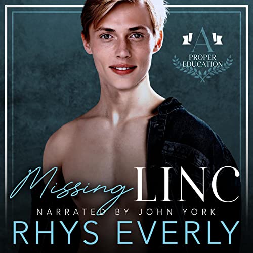 Missing Linc by Rhys Everly