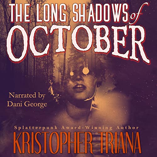 The Long Shadows of October