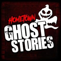 Hometown Ghost Stories