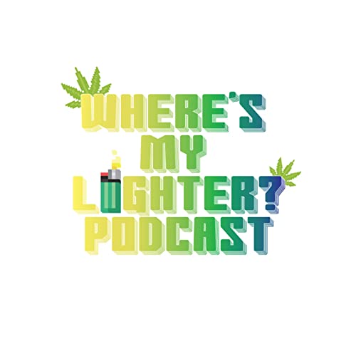 Where’s My Lighter Podcast by Queso Frito Bert Deadassam