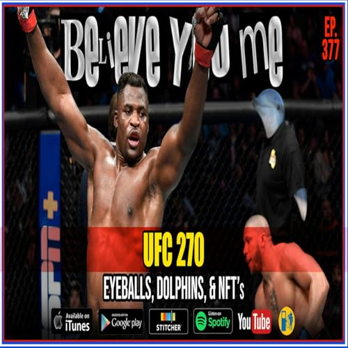 377 - UFC 270 - Eyeballs, Dolphins and NFTs by Unknown