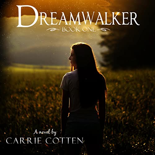 Dreamwalker: Book One