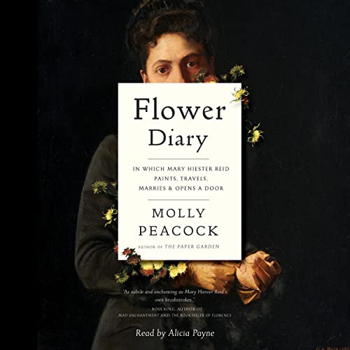 Flower Diary by Molly Peacock