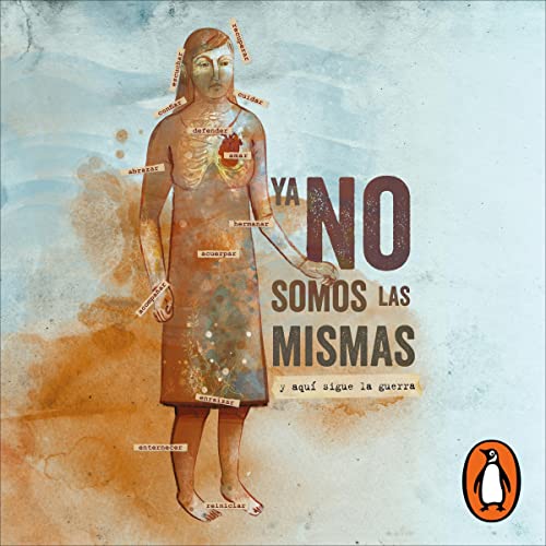 Ya no somos las mismas [We Are No Longer the Same]