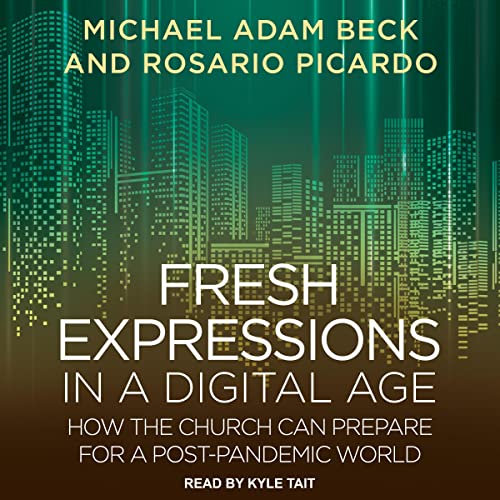 Fresh Expressions in a Digital Age