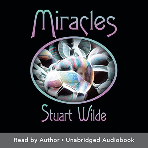 Miracles by Stuart Wilde