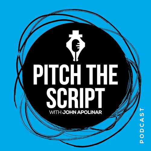 Pitch the Script by John Apolinar