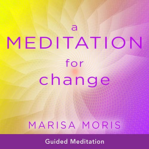 A Meditation for Change
