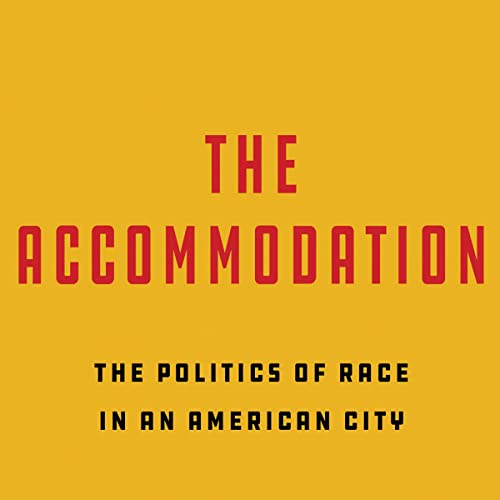 The Accommodation by Jim Schutze