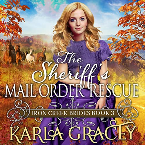 The Sheriff's Mail Order Rescue