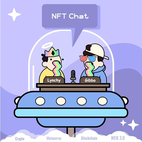 NFT Chat by Tom Gibbons and Robbie Lynch