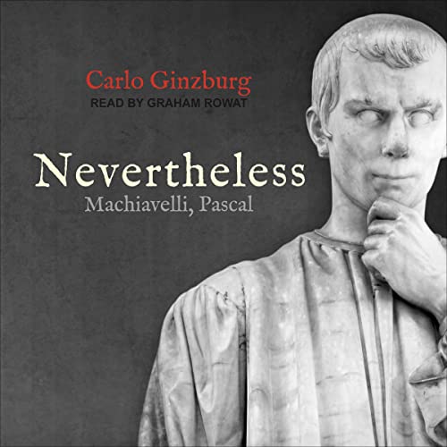 Nevertheless by Carlo Ginzburg