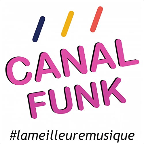 Canal Funk Radio by Canal Funk Radio