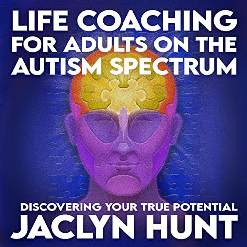 Life Coaching for Adults on the Autism Spectrum