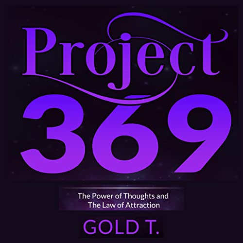 Project 369 by GOLD T.