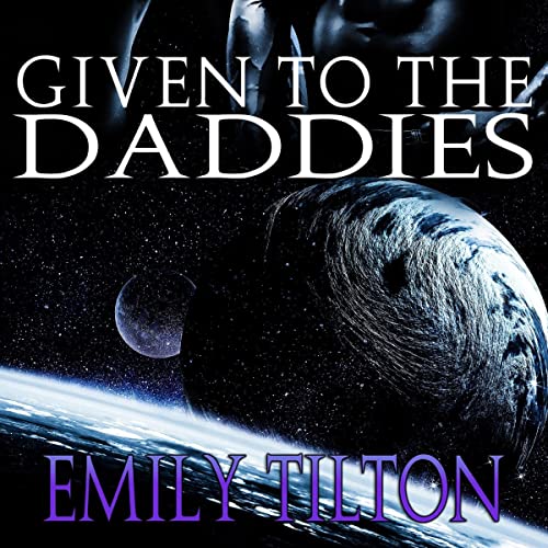 Given to the Daddies