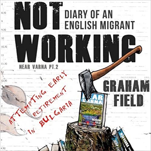 Not Working by Graham Field